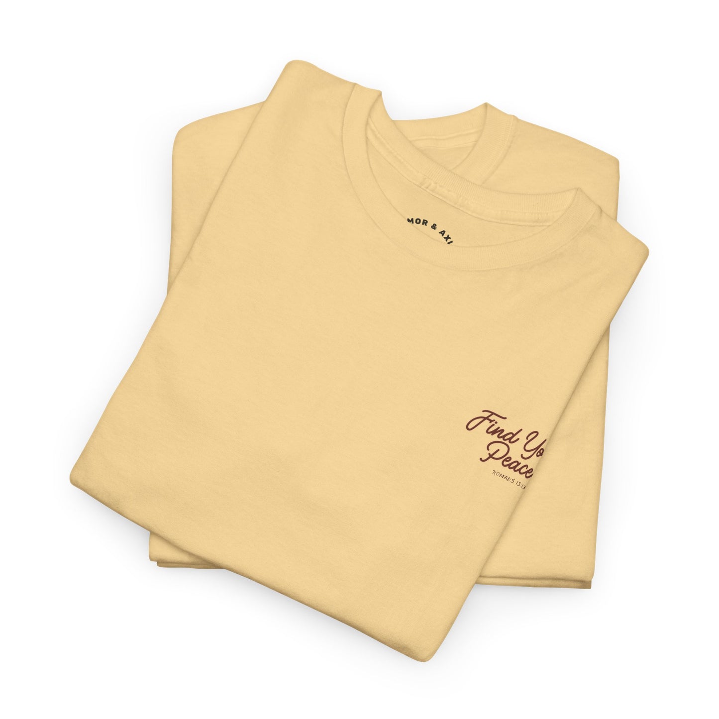 Find Your Peace – Romans 15:13 T-Shirt
