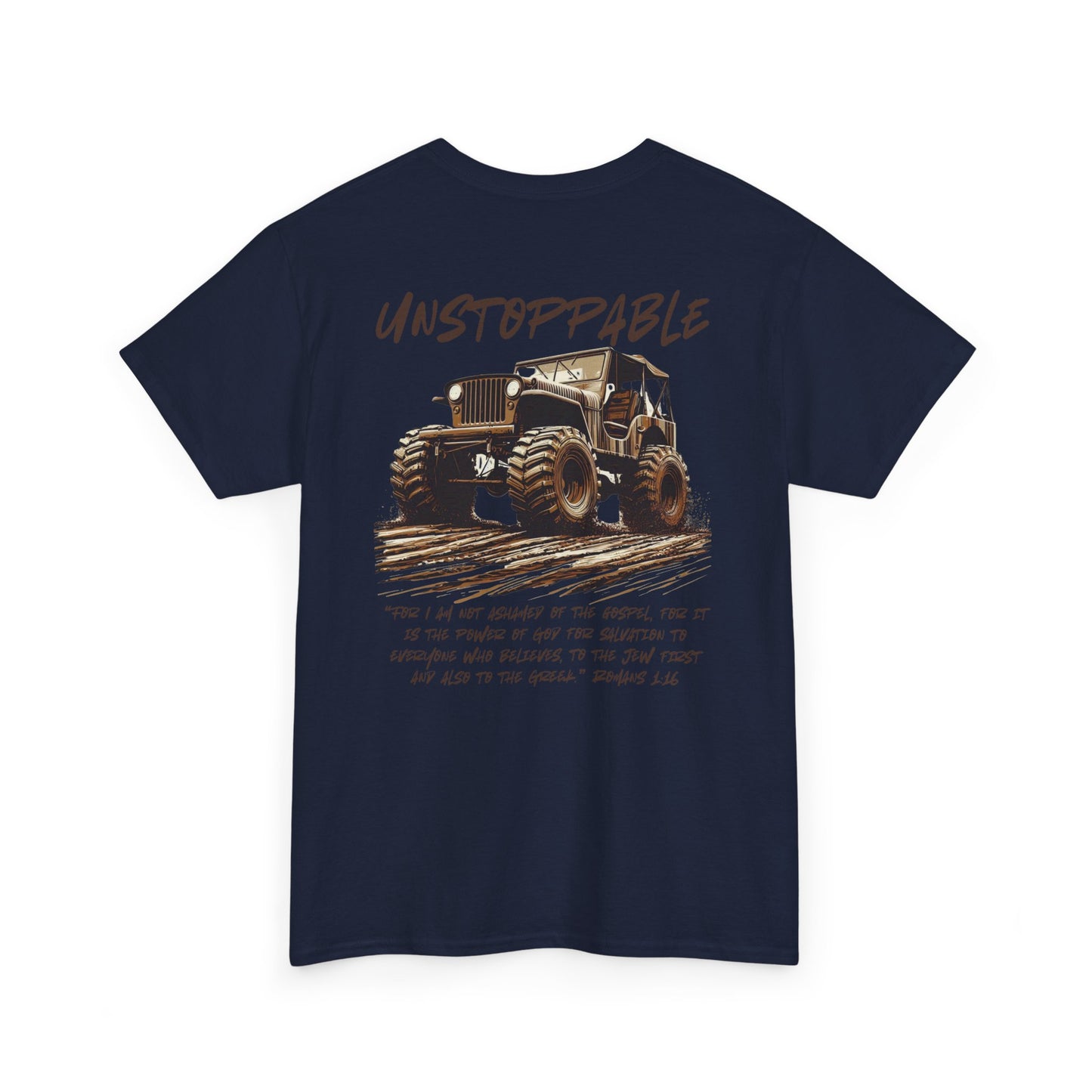 Unstoppable Faith Off-Road T-shirt – Romans 1:16