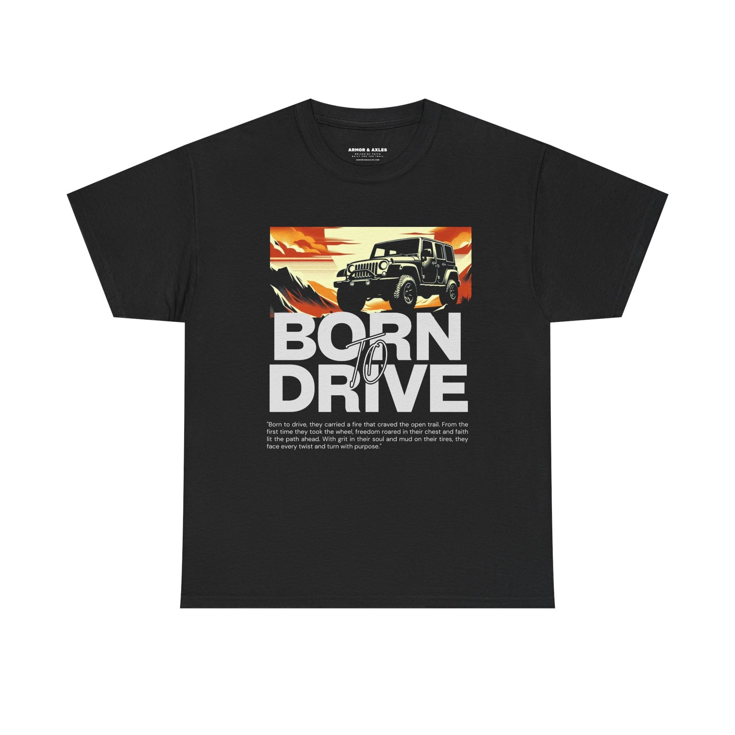 Born to Drive – Faith, Freedom & the Open Trail