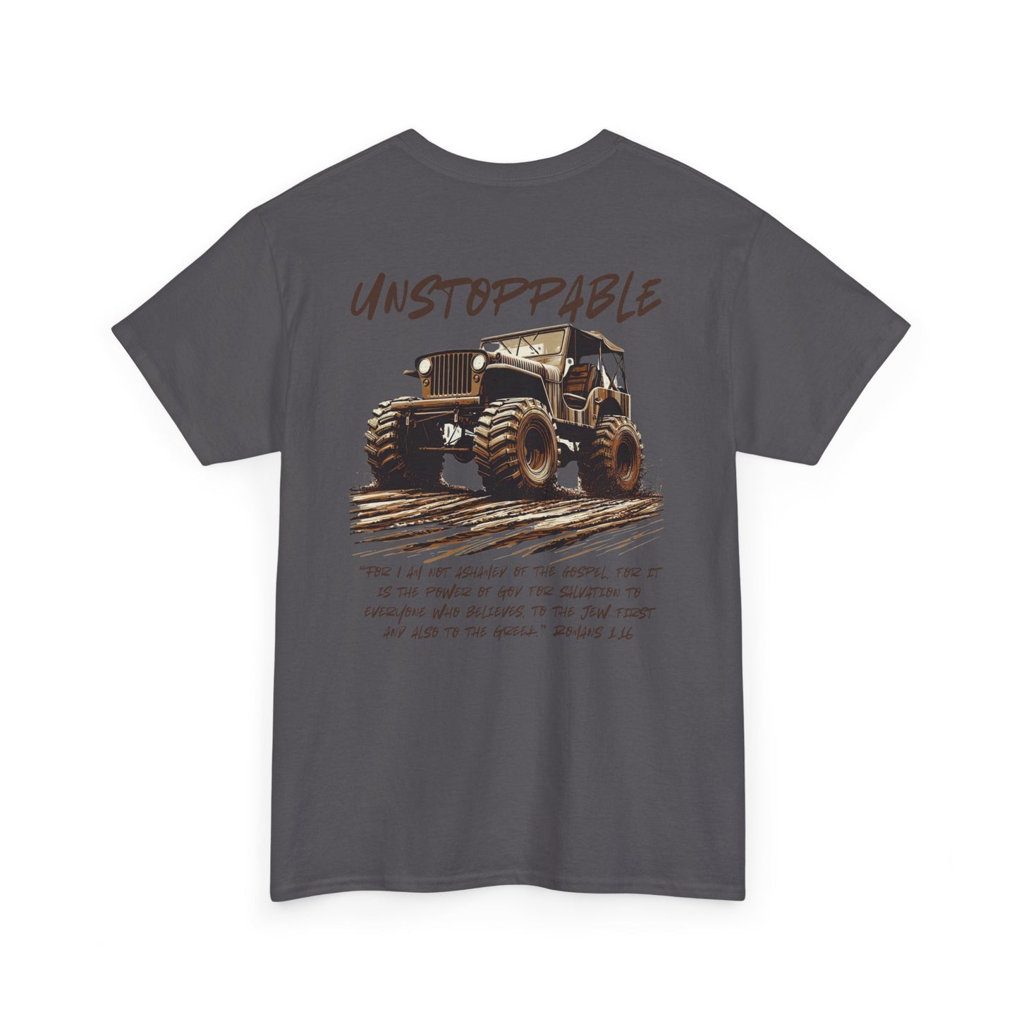 Unstoppable Faith Off-Road T-shirt – Romans 1:16