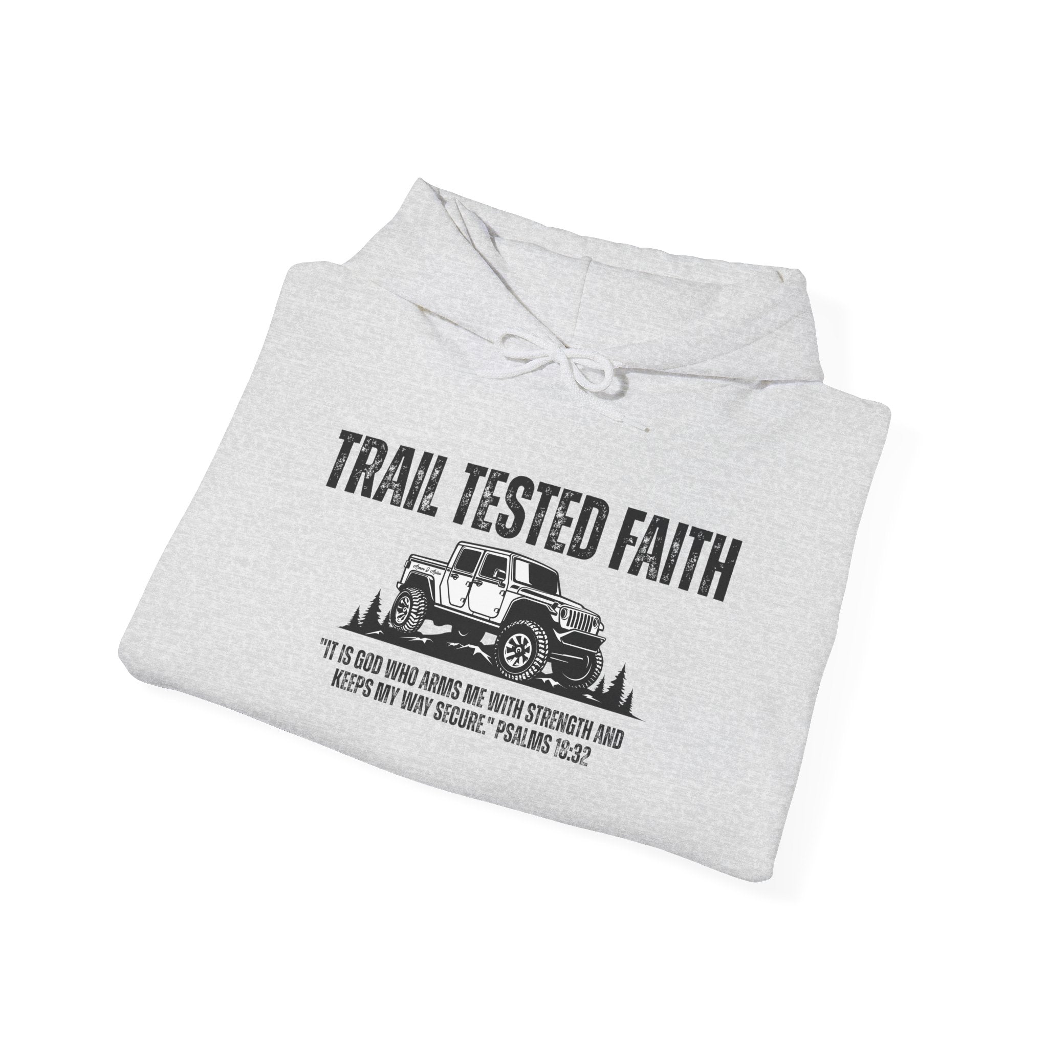Trail Tested Faith Unisex Hooded Sweatshirt