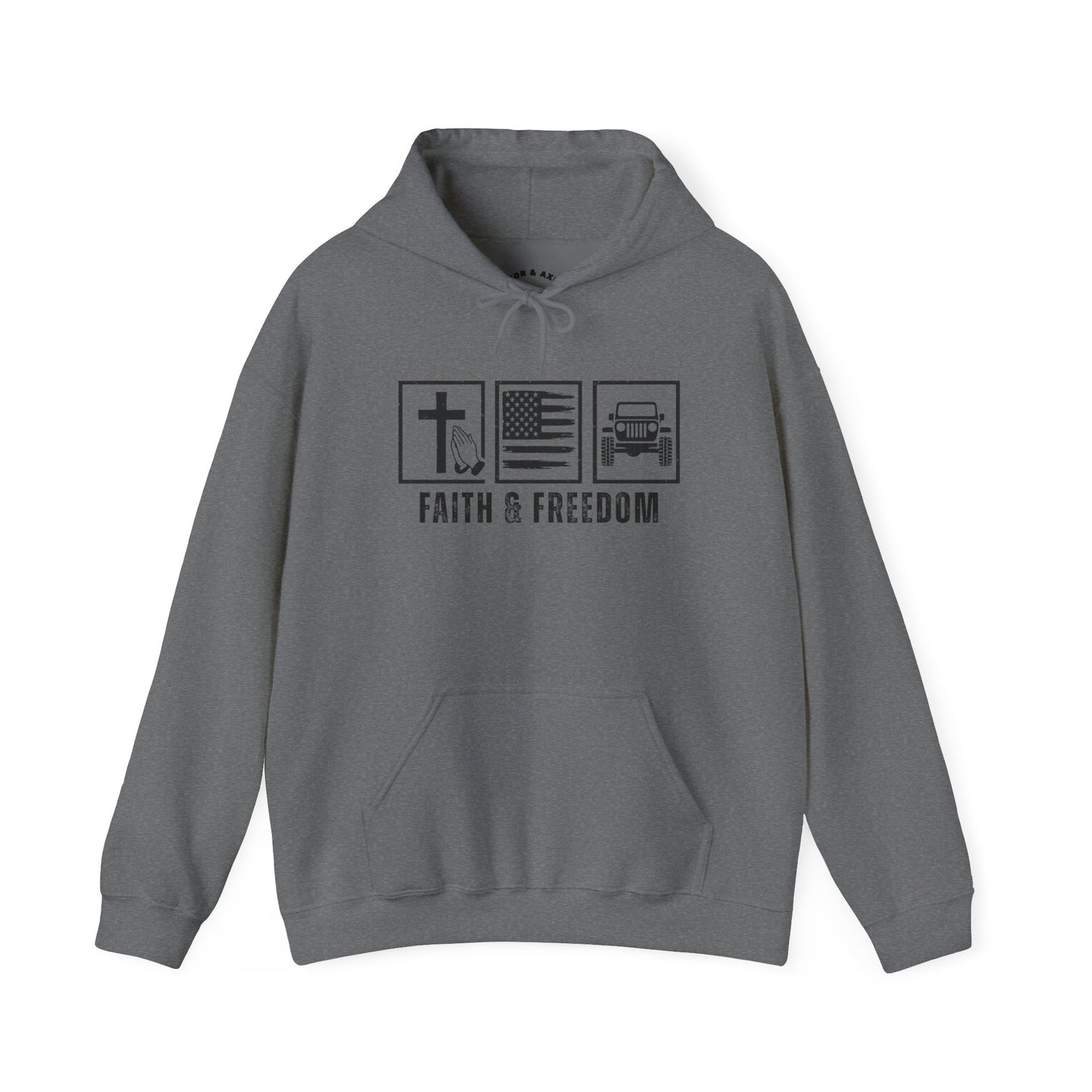 Faith and Freedom Hooded Sweatshirt