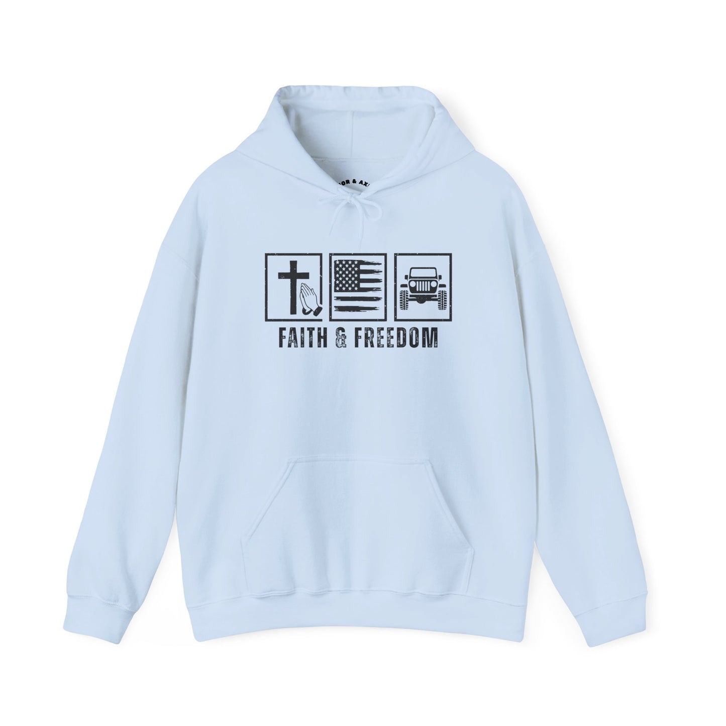 Faith and Freedom Hooded Sweatshirt