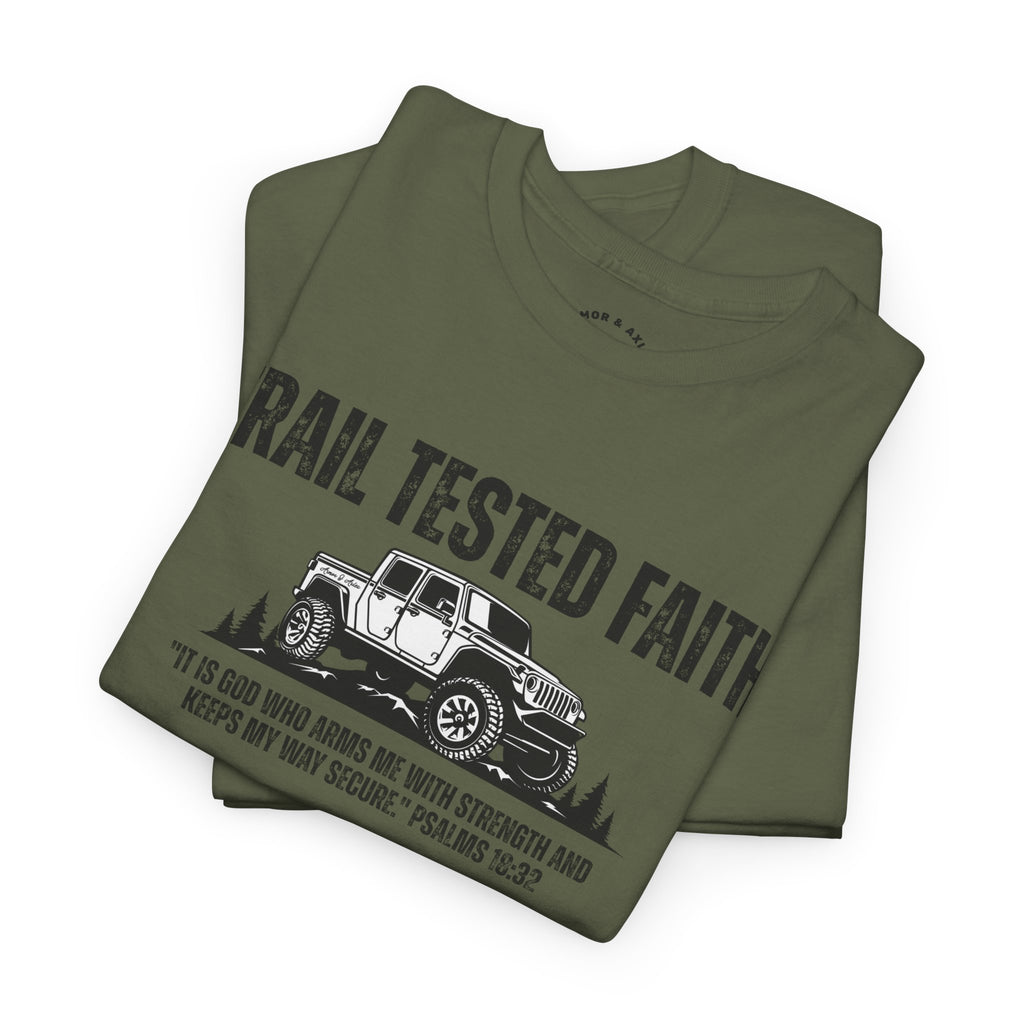 Trail Tested Faith • Off-Road T-Shirt