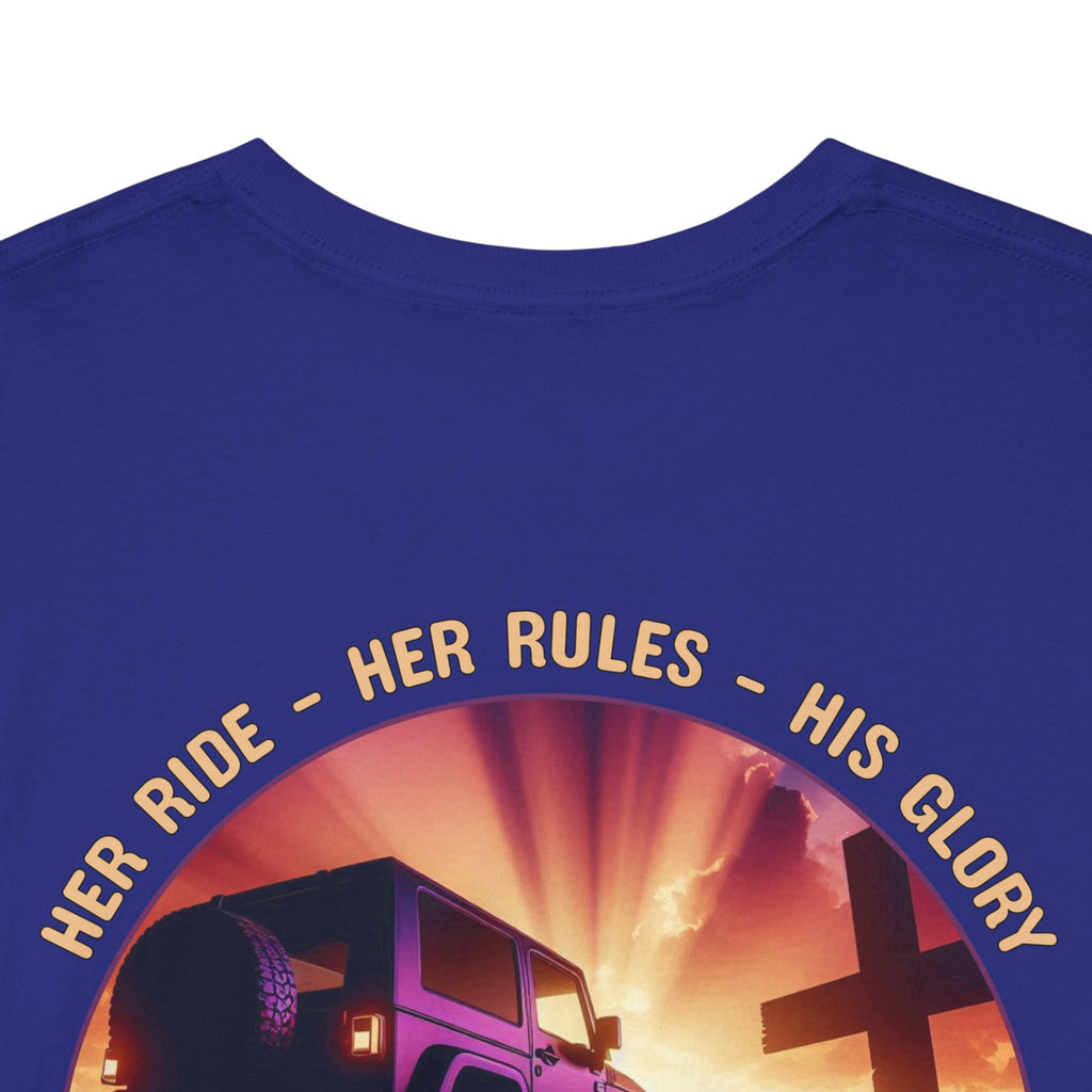 Her Ride • Her Rules • His Glory Ladies’ T-Shirt