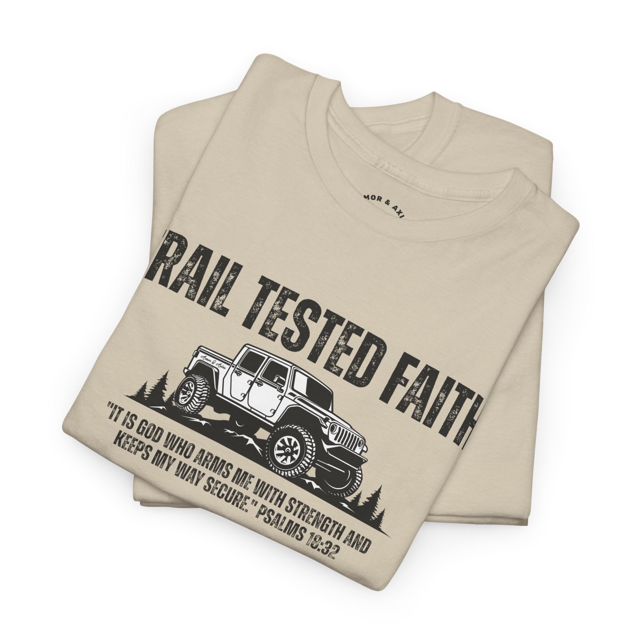 Trail Tested Faith • Off-Road T-Shirt