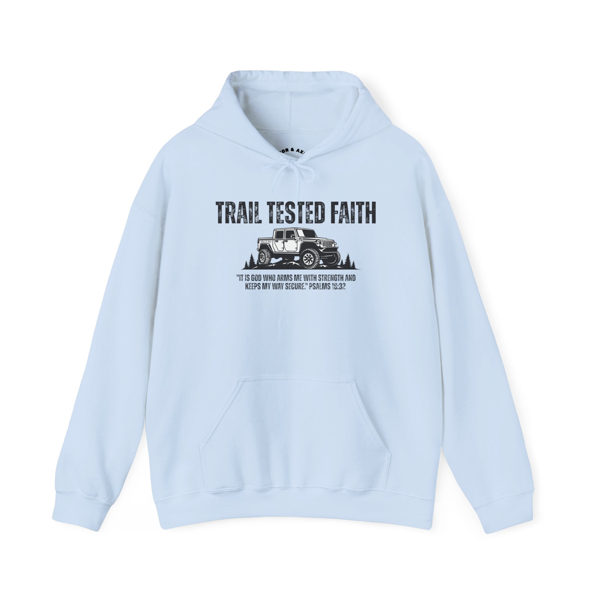 Trail Tested Faith Unisex Hooded Sweatshirt