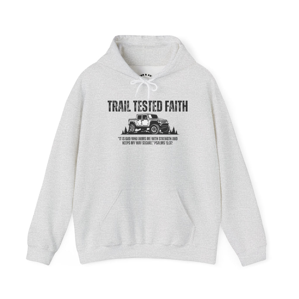 Trail Tested Faith Unisex Hooded Sweatshirt