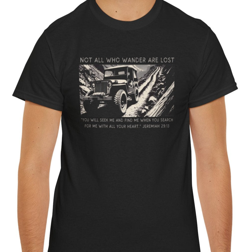 Not All Who Wander Are Lost Christian off-road t-shirt Jeremiah 29:13

Faith-driven 4x4 apparel by Armor & Axles

Military-style Christian off-road graphic tee

Rugged faith-based adventure t-shirt