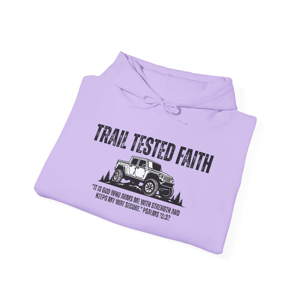 Trail Tested Faith Unisex Hooded Sweatshirt