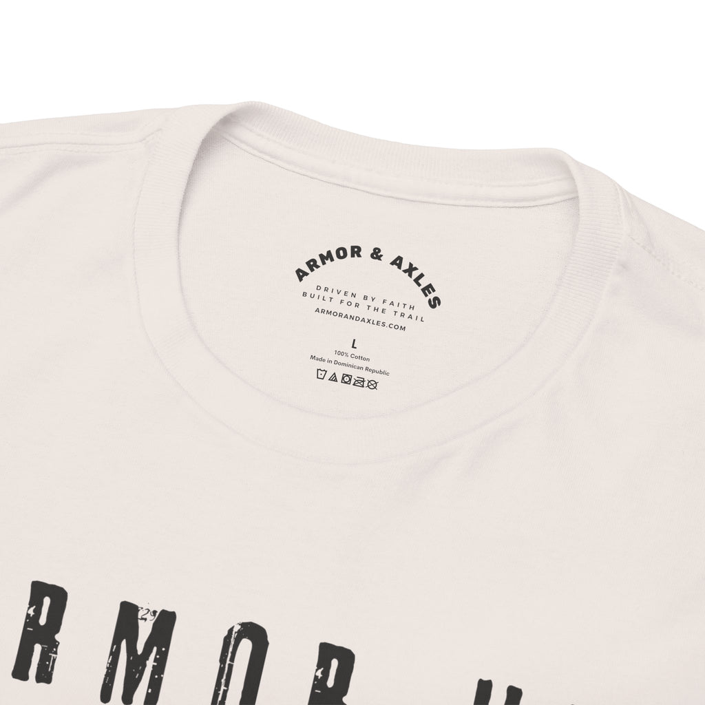 Armor Up, Battle On – Ephesians 6:11 Christian T-Shirt