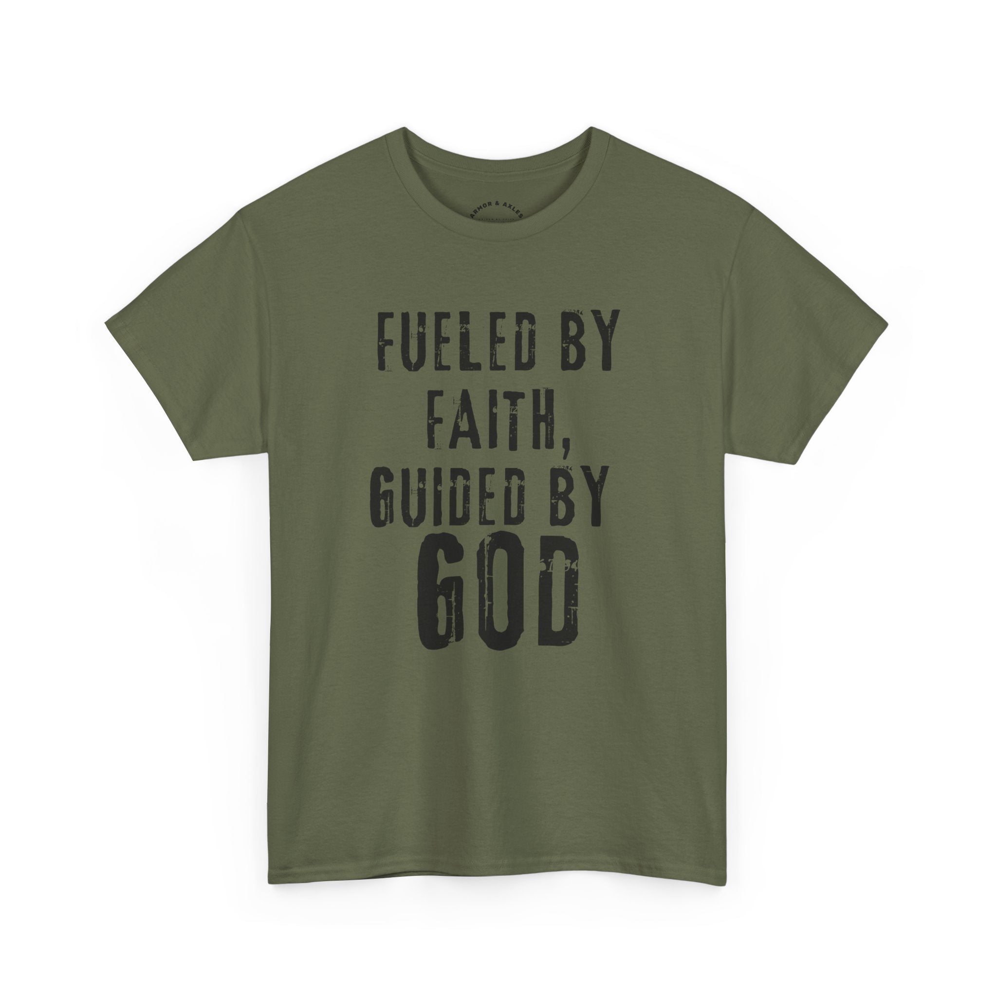 Fueled by Faith Guided by God Christian T-Shirt | Faith-Based Inspirational Tee