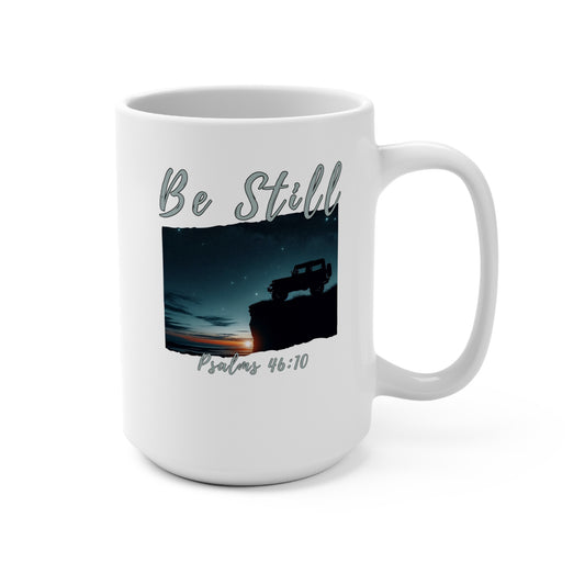 Be Still Psalms 46:10 Ceramic Mug