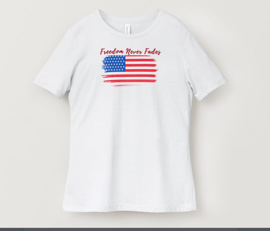 Freedom Never Fades - Graphic T-shirt