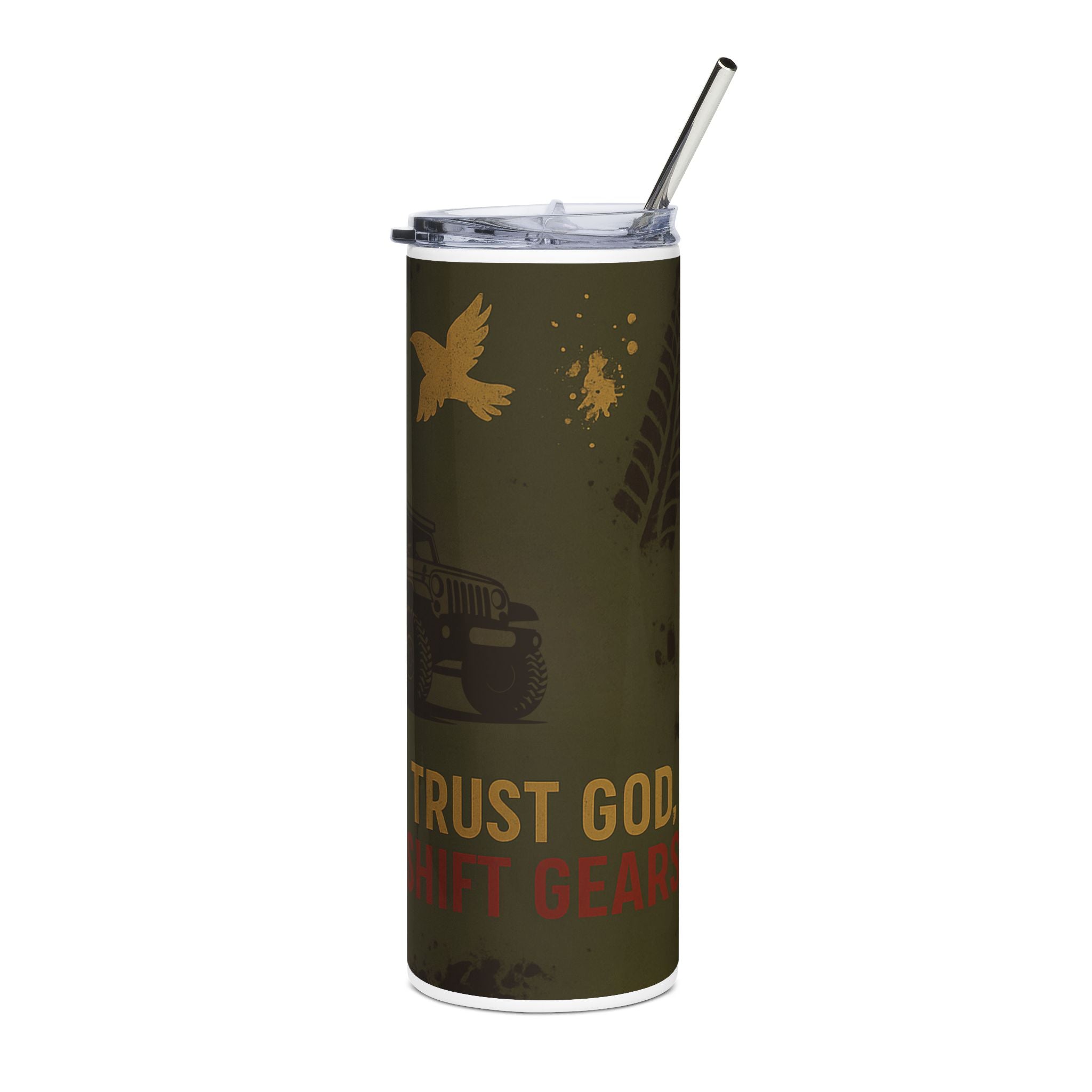 Trail Tested Faith Trust GOD Shift Gears Tumbler 20oz